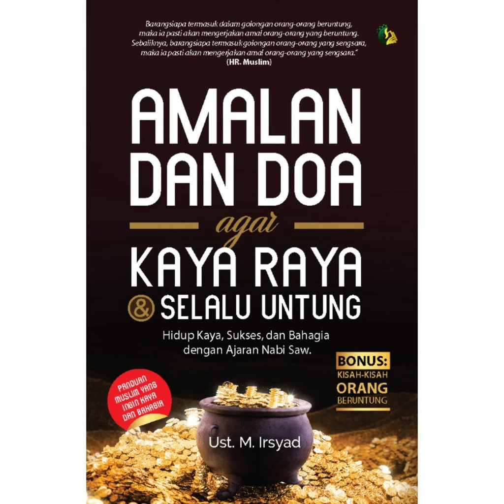 Amalan dan Doa Agar Kaya Raya & Selalu Untung