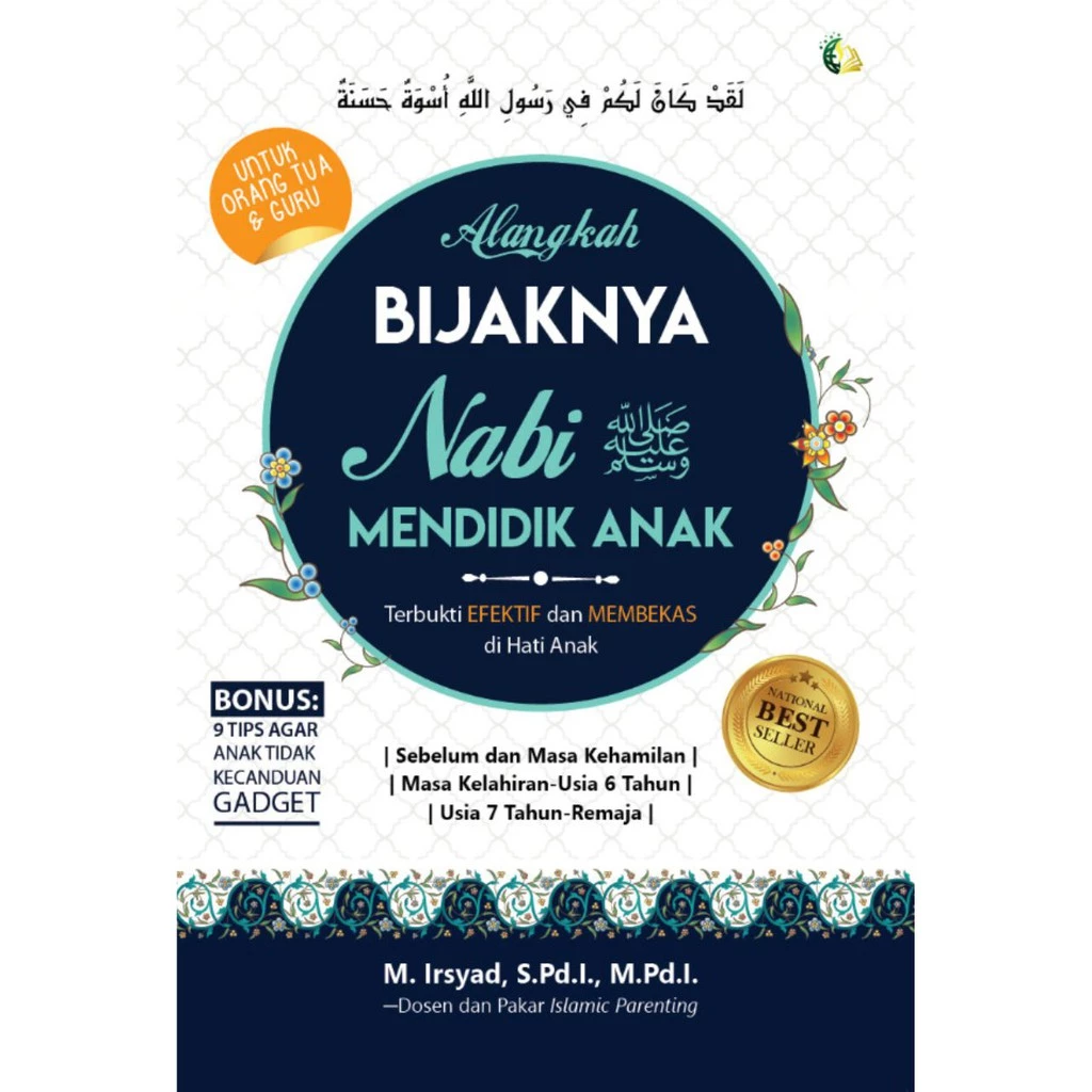 Alangkah Bijaknya Nabi Saw. Mendidik Anak