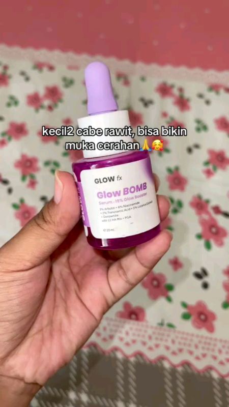 serum Glow fx glow bomb #serumviral #glowfxserum #GLOWFXGlowBombSerum #RacunShopee #SpillRacunShopee #BadaiTapiBudget #fyp