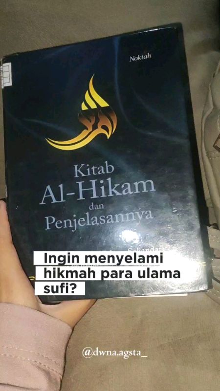 Untuk kamu yang ingin menyelami hikmah Al-hikam.#RacunShopee #alhikamibnuathaillah #Sufistik #rekomendasishopee #rekomendasibuku#rekomendasibuku