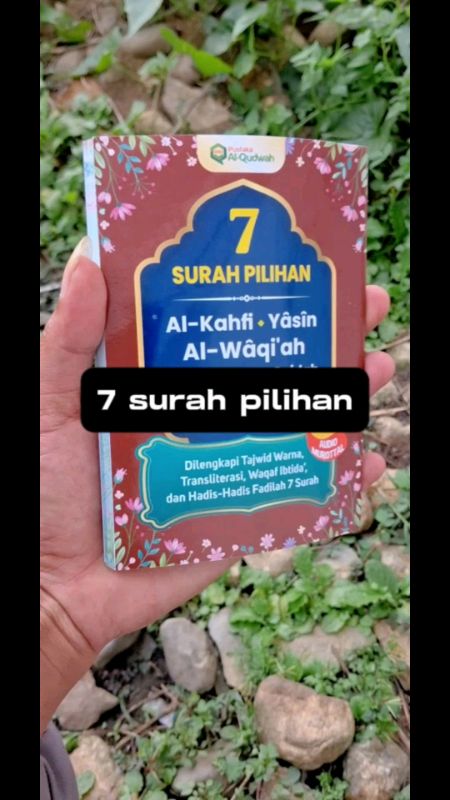 7 surah pilihan dalam Al Qur'an #7surahpilihan