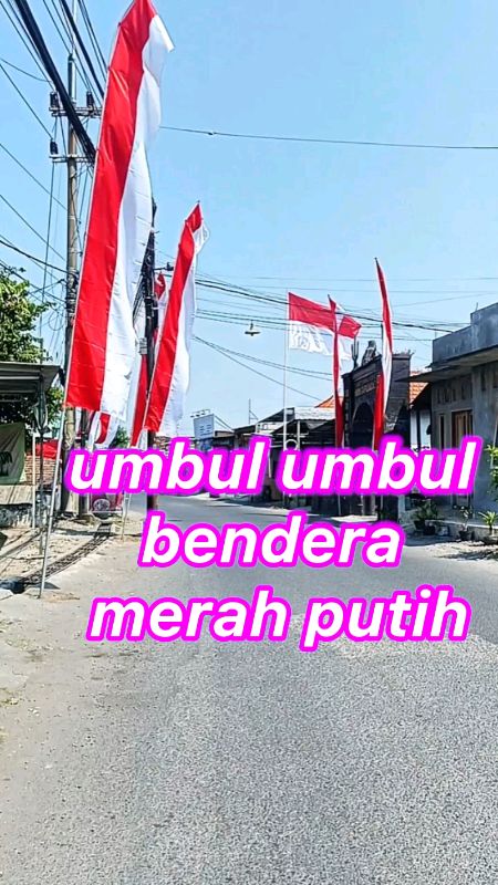yuk biar agustusan makin meriah hiasi dengan bendera umbul umbul#benderaumbulumbul #benderamerahputihpanjang #benderalespang #benderamerahputih