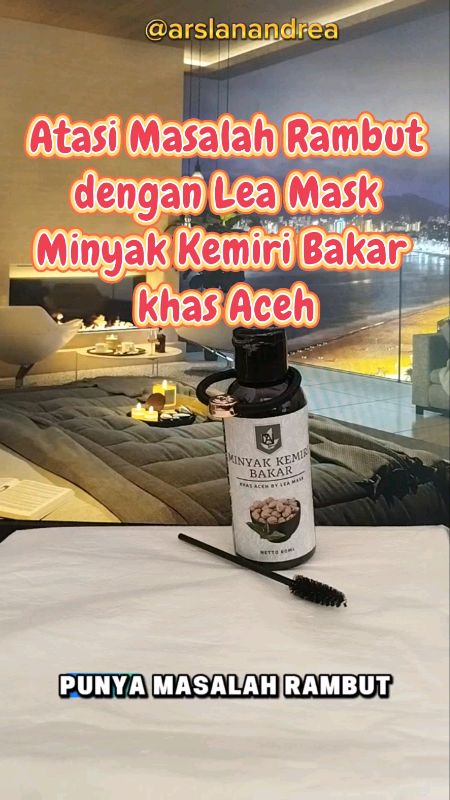 Minyak Kemiri Bakar by Lea Mask #leamask #kemiribakar #minyakkemiri #minyakkemiribakar #DiskonRacunShopee #SpillRacunShopee #RacunShopee #rambutrontok