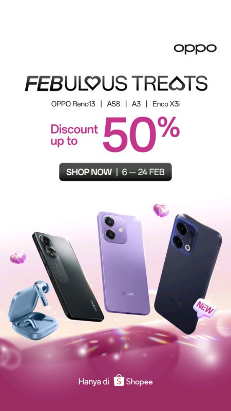 Cus checkout OPPO sekarang juga untuk dapetin promo menarik hanya di 6-24 Feb! #TanyaOPPO #oppo