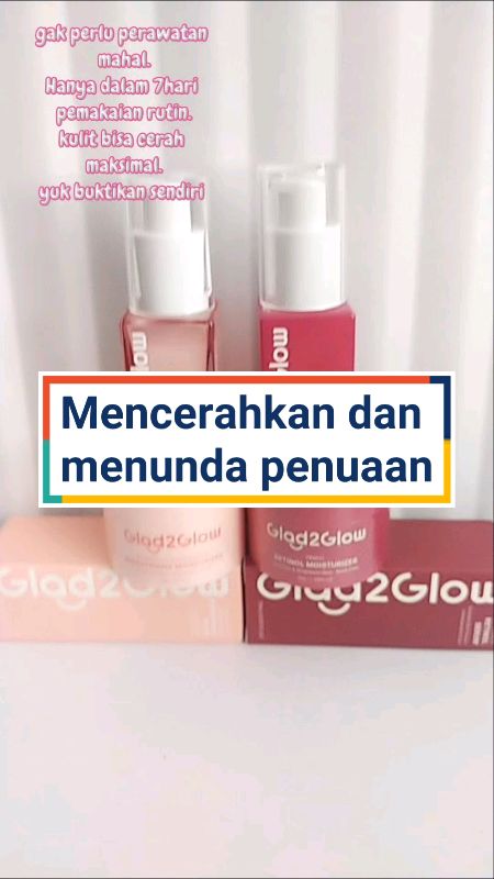 putih maksimal #ShopeeCOD #gratisongkir #ViralDiShopeeVideo #SpillShopeeVideo #glad2glowreview #glad2glowmoisturizer #glad2glowskincare