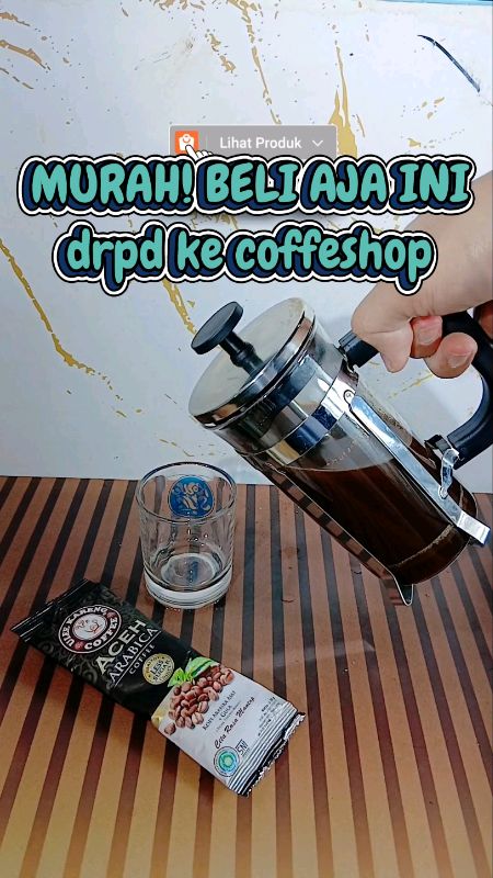 modal 2rb/gelas #frenchpress #kopipagi #ngopi #pecintakopi #seduhdirumah #manualbrew #resepkopi #kopiindonesia #RacunShopeeCheck #RacunShopee