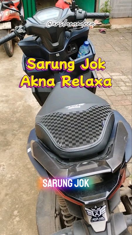 Sarung Jok Akna Relaxa #sarungjokmotor #aknarelaxa #coverjokmotor #DiskonRacunShopee #SpillRacunShopee #RacunShopee #variasimotor
