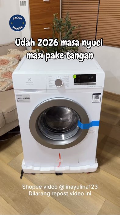 Udah 2026 masa nyuci masi pake tangan #DiskonRacunShopee #RacunShopee #ViralDiShopeeVideo #mesincuci #mesincucielektrolux #mesincucibaju
