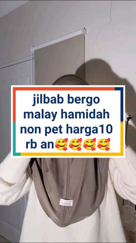 jilbab  bergo malay hamidah non pet harga 10 rb an🥰🥰🥰🥰#fyp #bismillah #viral #ShopeeLook #RacunShopee