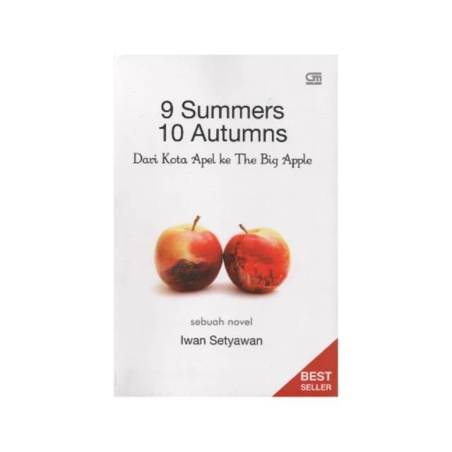 9 SUMMERS 10 AUTUMNS – Iwan Setyawan