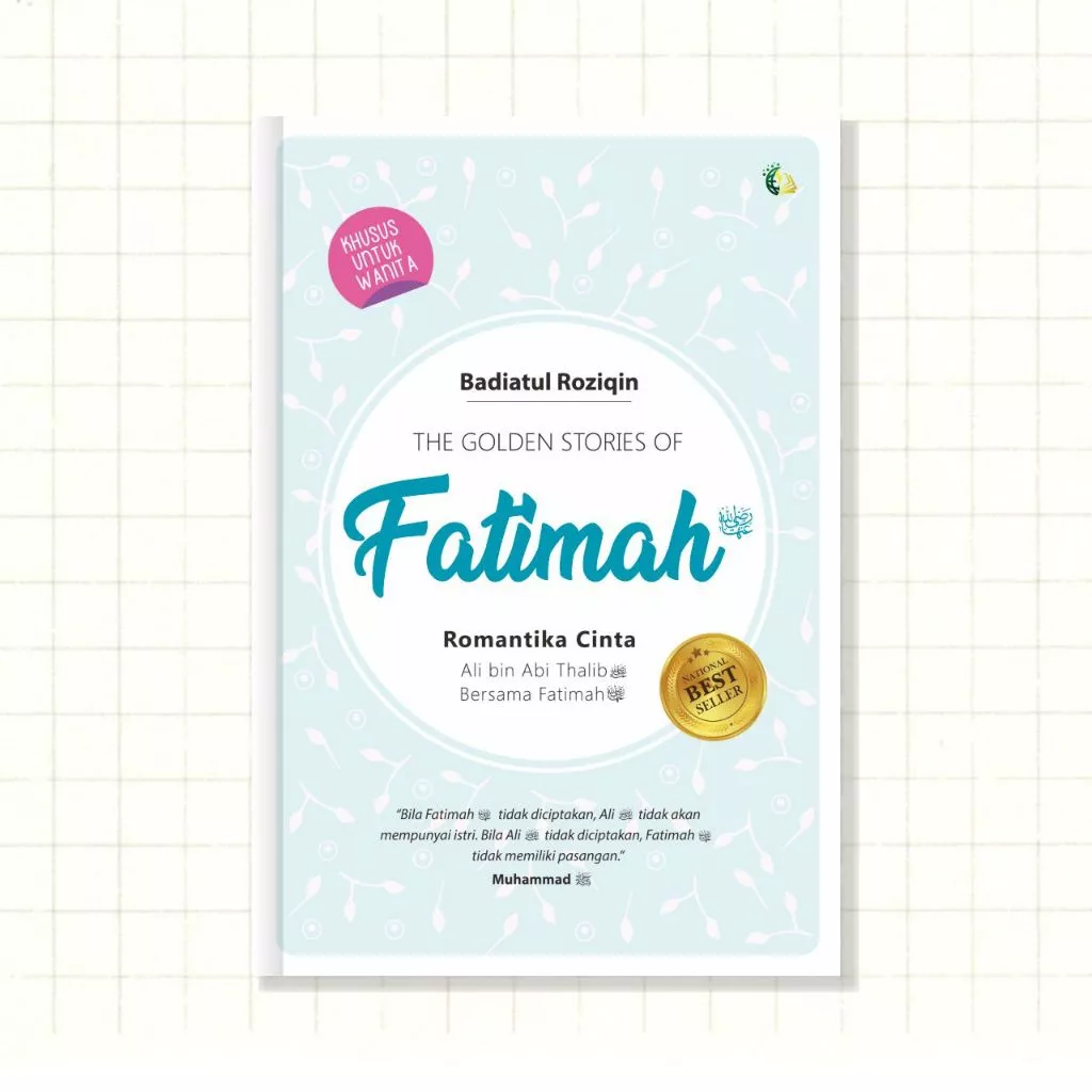 Buku Muslimah The Golden Stories of FATIMAH