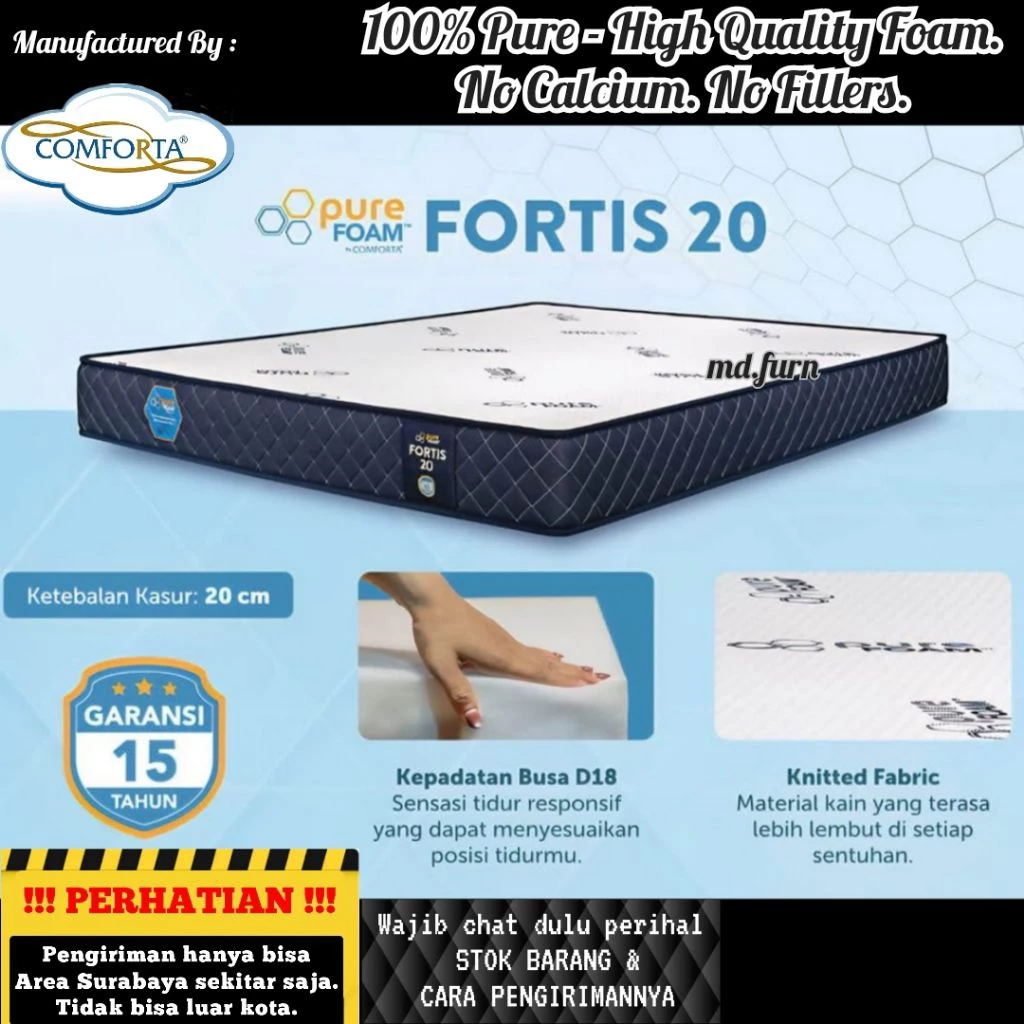 Kasur Busa Pure Foam . Tipe Fortis 20 . By Comforta ( Matras / Kasur Saja ) 90 / 100 / 120 / 140 / 160 / 180 / 200