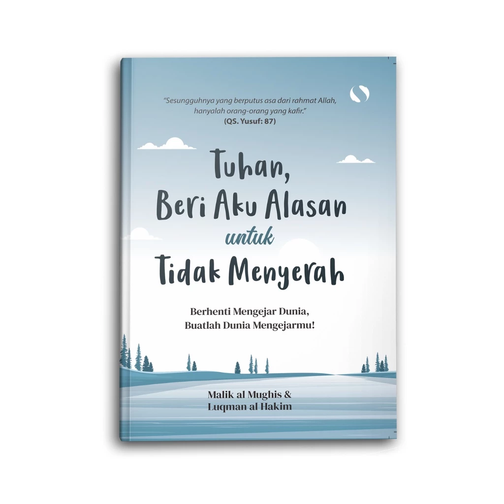Beri Aku Alasan Untuk Tidak Menyerah